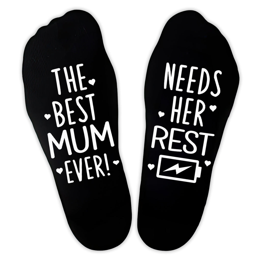 The Best Mum Ever Needs Her Rest - Printed Funny Socks