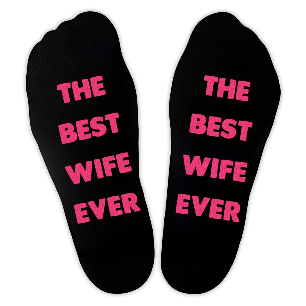 The Best Wife Ever - Printed Funny Socks